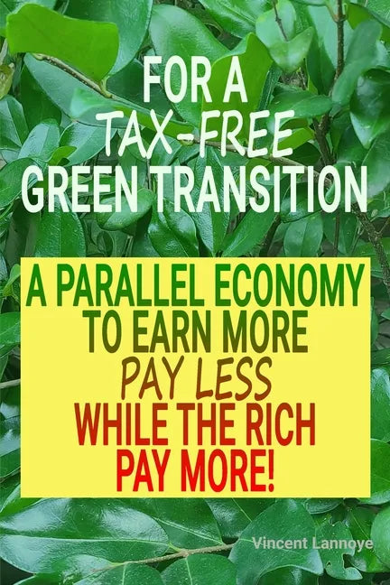 For a Tax-Free Green Transition - Paperback