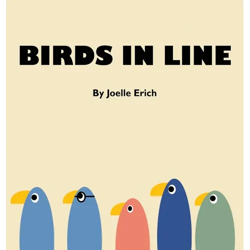 Birds in Line - Hardcover