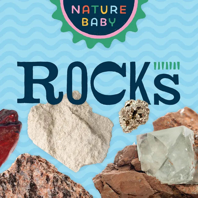 Nature Baby: Rocks - Board Book
