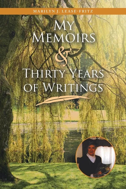 My Memoirs and Thirty Years of Writing - Paperback
