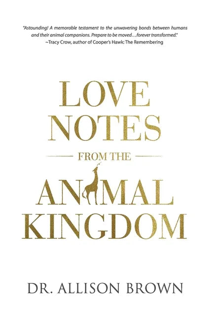 Love Notes from the Animal Kingdom - Paperback