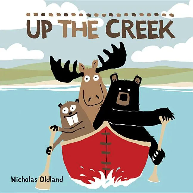 Up the Creek - Hardcover