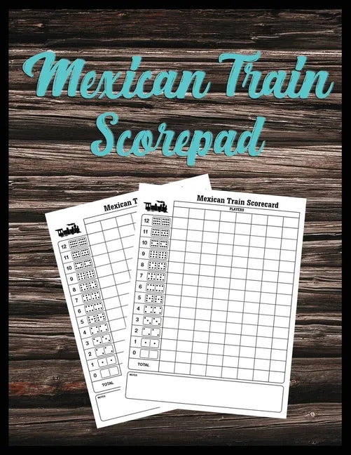 Mexican Train Scorepad: Scorecard Book Score cards for Dominoes Tally Cards, Chicken Foot 8.5