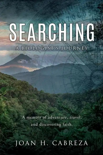Searching: A Biologist's Journey - Paperback