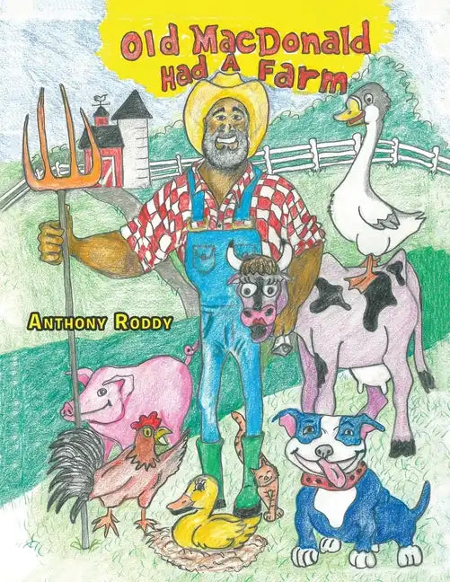 Old Macdonald Had a Farm - Paperback