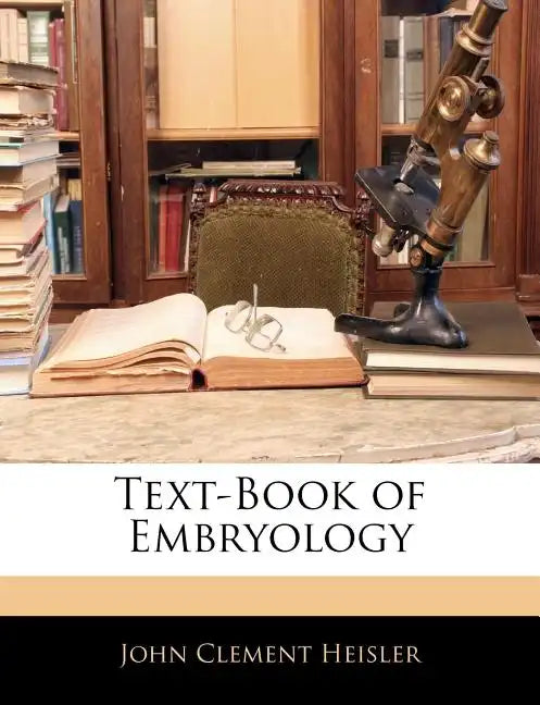 Text-Book of Embryology - Paperback