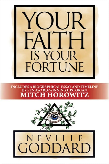Your Faith Is Your Fortune: Deluxe Edition - Paperback