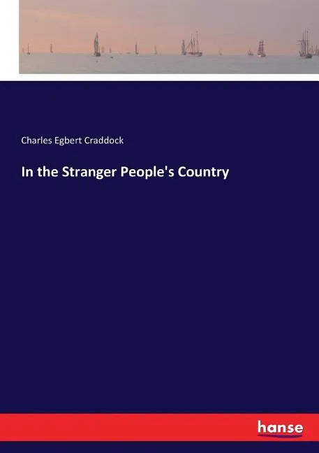 In the Stranger People's Country - Paperback