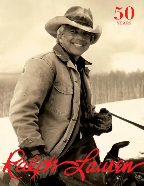 Ralph Lauren: Revised and Expanded Anniversary Edition - Hardcover