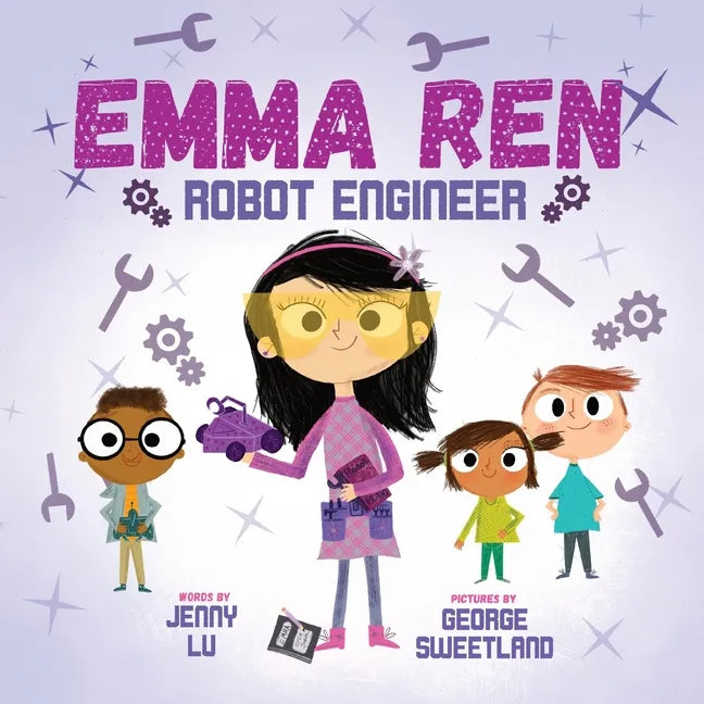 Emma Ren Robot Engineer: Fun and Educational STEM (science, technology, engineering, and math) Book for Kids - Paperback