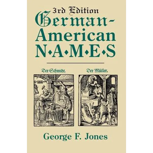 German-American Names. 3rd Edition - Paperback