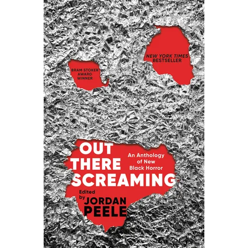 Out There Screaming: An Anthology of New Black Horror - Paperback