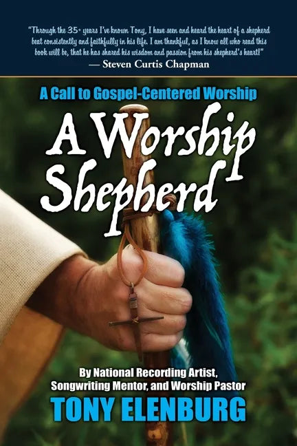 A Worship Shepherd: A Call to Gospel-Centered Worship - Paperback