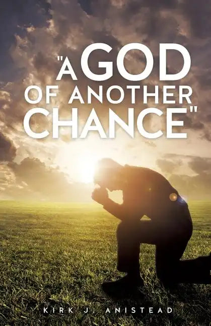 A God of Another Chance - Paperback
