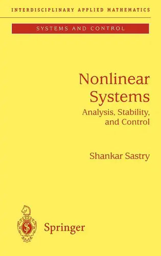 Nonlinear Systems: Analysis, Stability, and Control - Hardcover