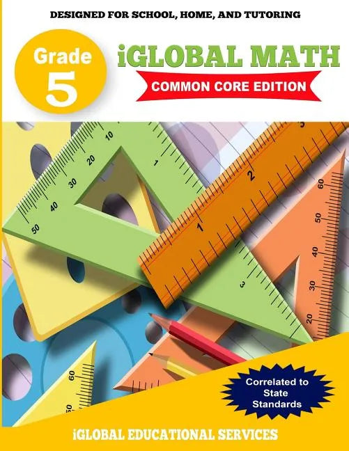 iGlobal Math, Grade 5 Common Core Edition: Power Practice for School, Home, and Tutoring - Paperback