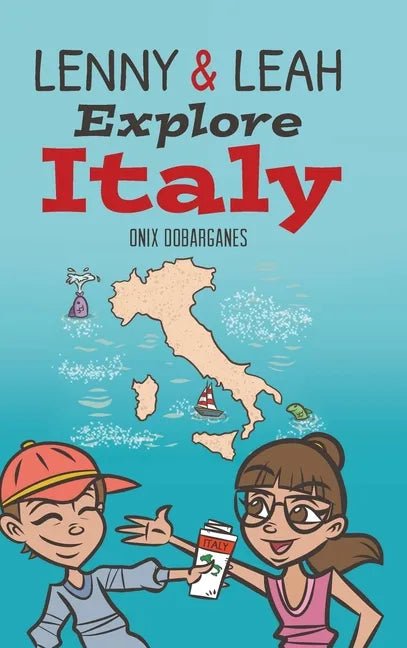 Lenny & Leah Explore Italy - Hardcover