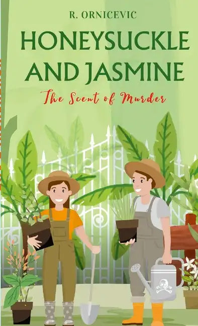 Honeysuckle and jasmine: The Scent of Murder - Paperback