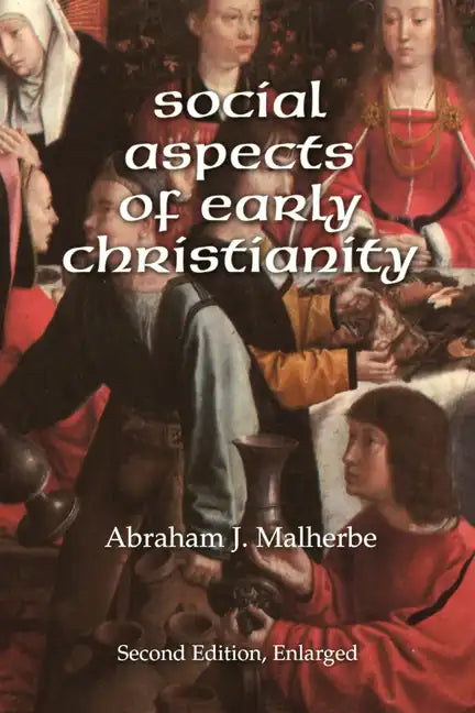 Social Aspects of Early Christianity, Second Edition - Paperback