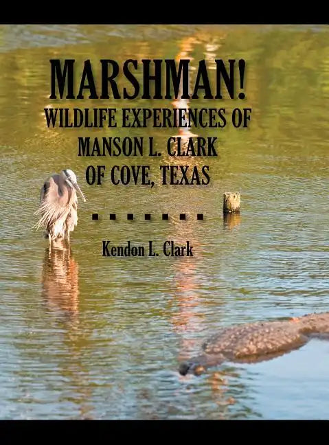 Marshman! - Hardcover