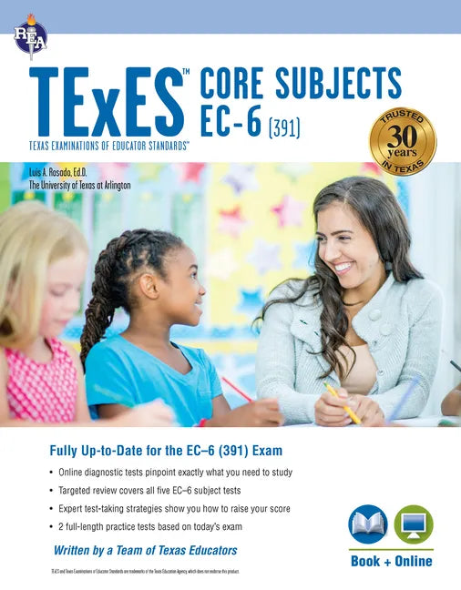 TExES Core Subjects Ec-6 (391) Study Guide 2025-2026 - Paperback