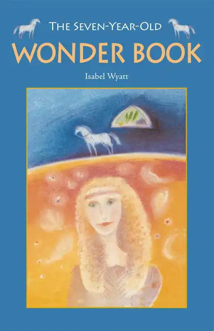 The Seven-Year-Old Wonder Book - Paperback