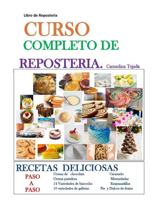 Curso Completo de Repostería: Libro de Repostería - Paperback