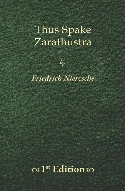 Thus Spake Zarathustra - 1st Edition - Paperback