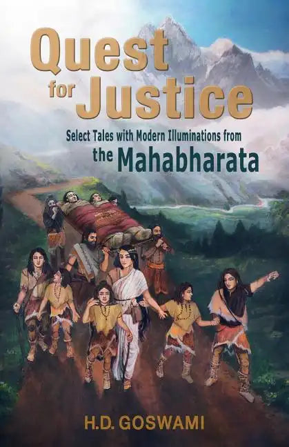 Quest for Justice: Select Tales with Modern Illuminations from the Mahabharata - Paperback