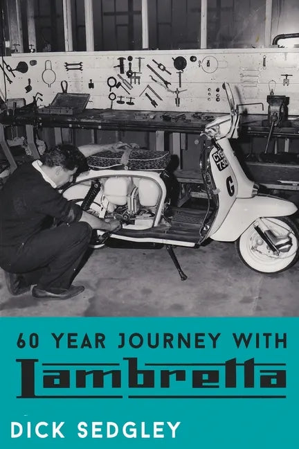 60 Year Journey with Lambretta - Paperback