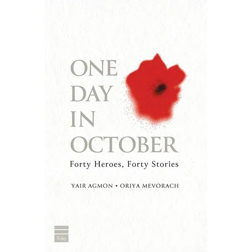 One Day in October: Forty Heroes, Forty Stories - Paperback