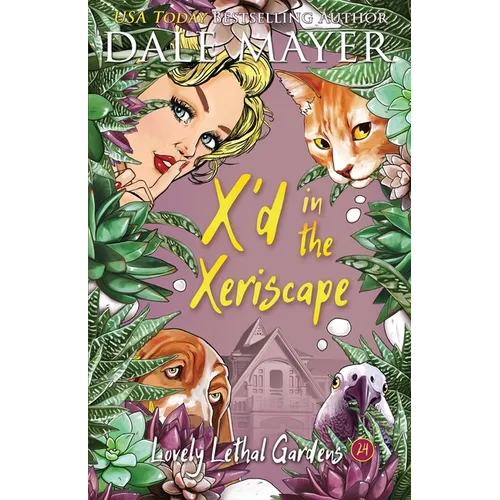 X'd in the Xeriscape - Paperback