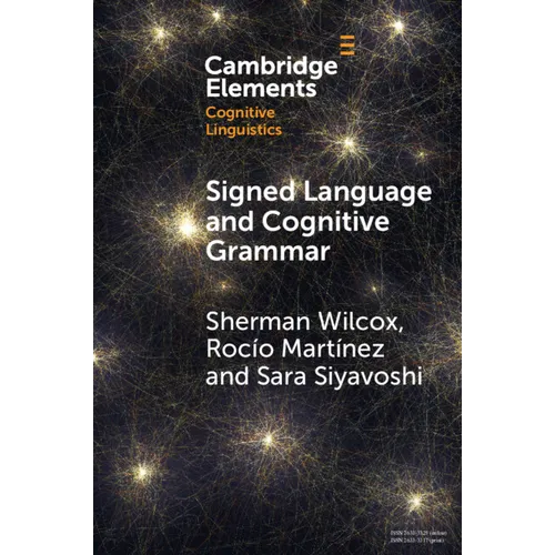 Signed Language and Cognitive Grammar - Paperback