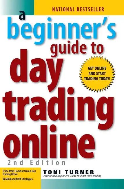 A Beginner's Guide to Day Trading Online 2nd Edition - Paperback
