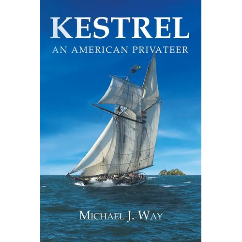 Kestrel: An American Privateer - Paperback