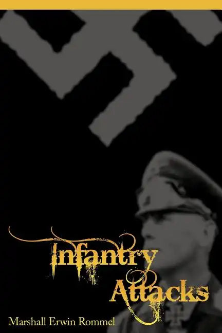 Infantry Attacks - Paperback