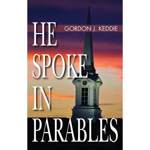 He Spoke in Parables - Paperback