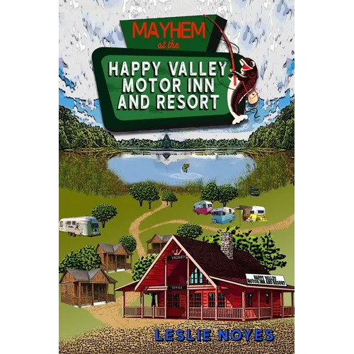 Mayhem at the Happy Valley Motor Inn and Resort - Paperback