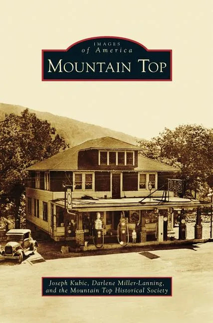 Mountain Top - Hardcover