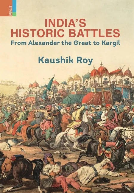 India's Historic Battles - Hardcover
