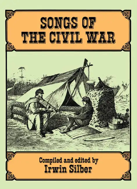 Songs of the Civil War - Paperback