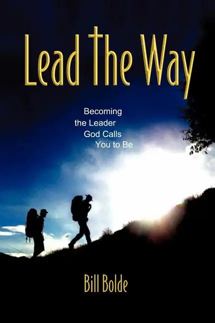 Lead the Way - Paperback