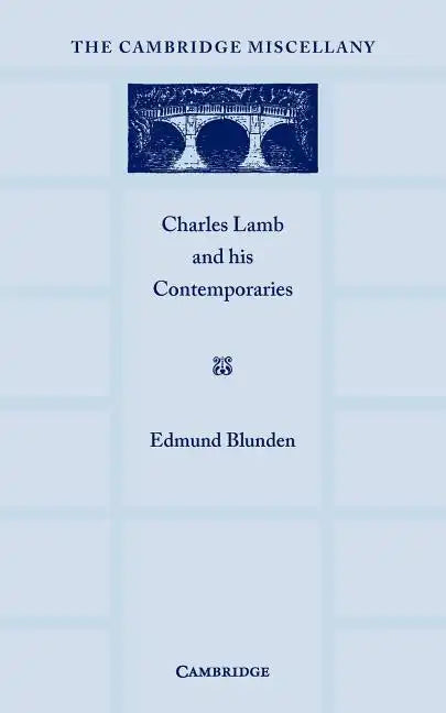 Charles Lamb and His Contemporaries - Paperback