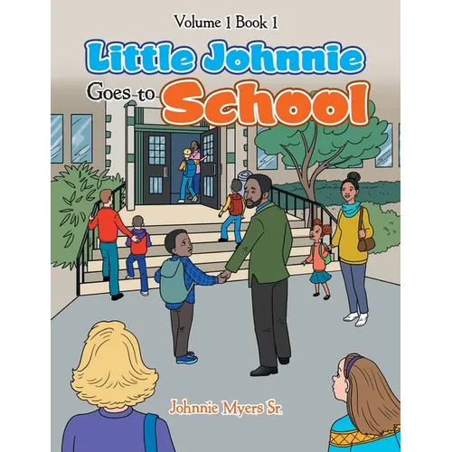 Little Johnnie Goes to School - Paperback