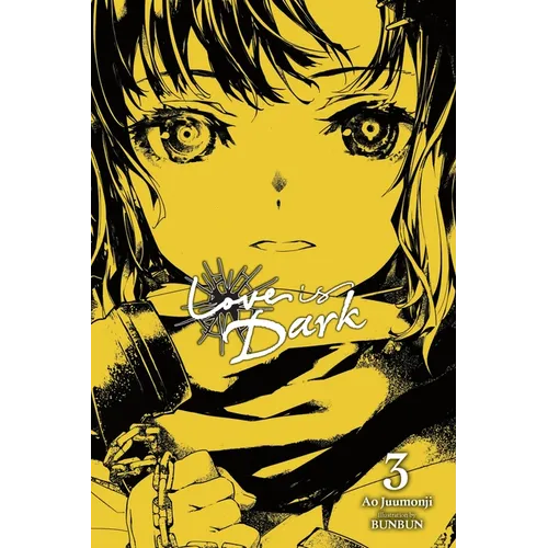 Love Is Dark, Vol. 3