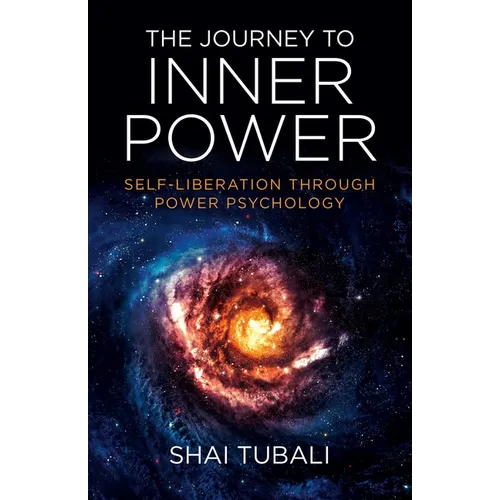 The Journey to Inner Power - Paperback