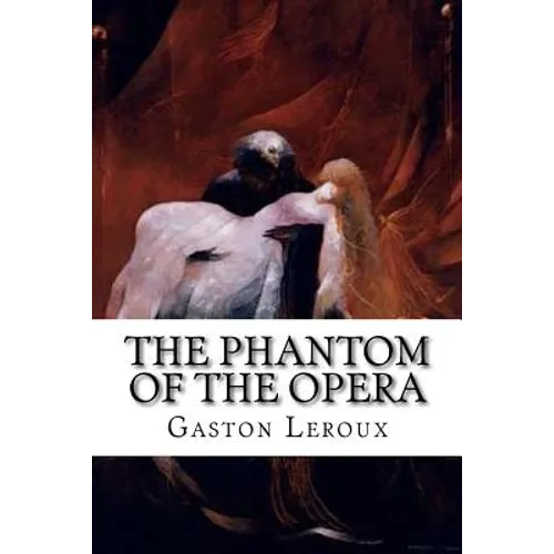The Phantom of the Opera - Paperback