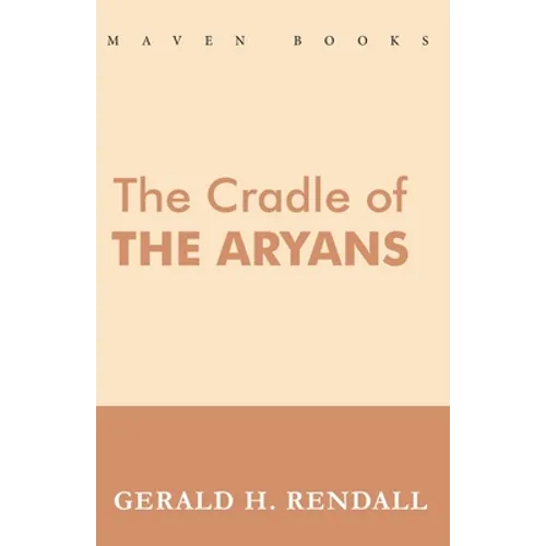 The Cradle of the Aryans - Paperback