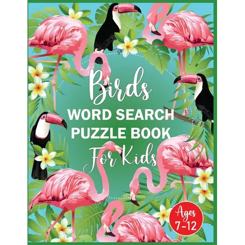 Birds Word Search Puzzle Book For Kids Ages 7-12 - Paperback