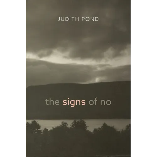 The Signs of No - Paperback